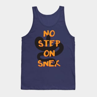 No Step On Snek Snake Meme Snek-01 Tee Shirt Tank Top